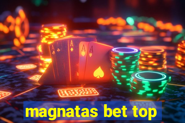 magnatas bet top